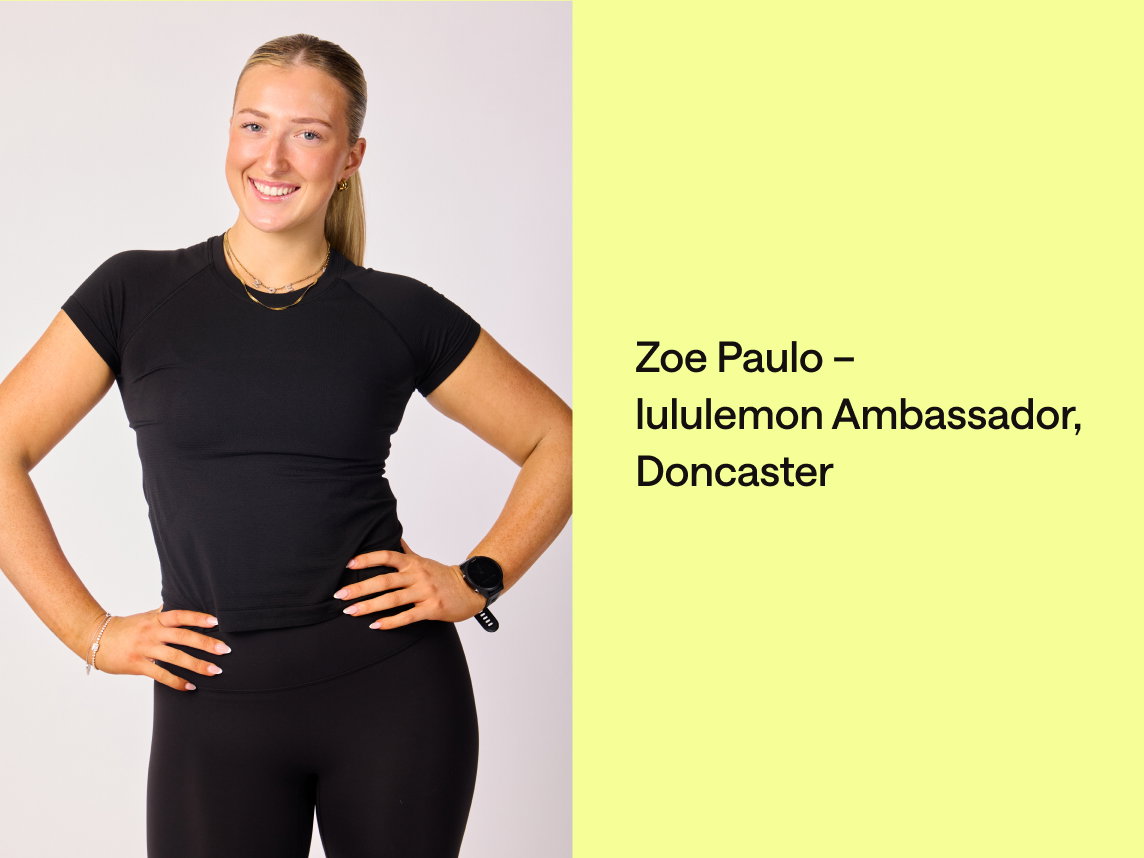Zoe Paulo – lululemon Ambassador, Doncaster.