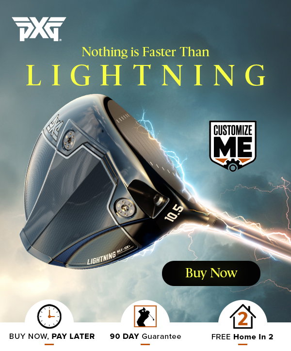 All-NEW PXG LIGHTNING Series - Available NOW!