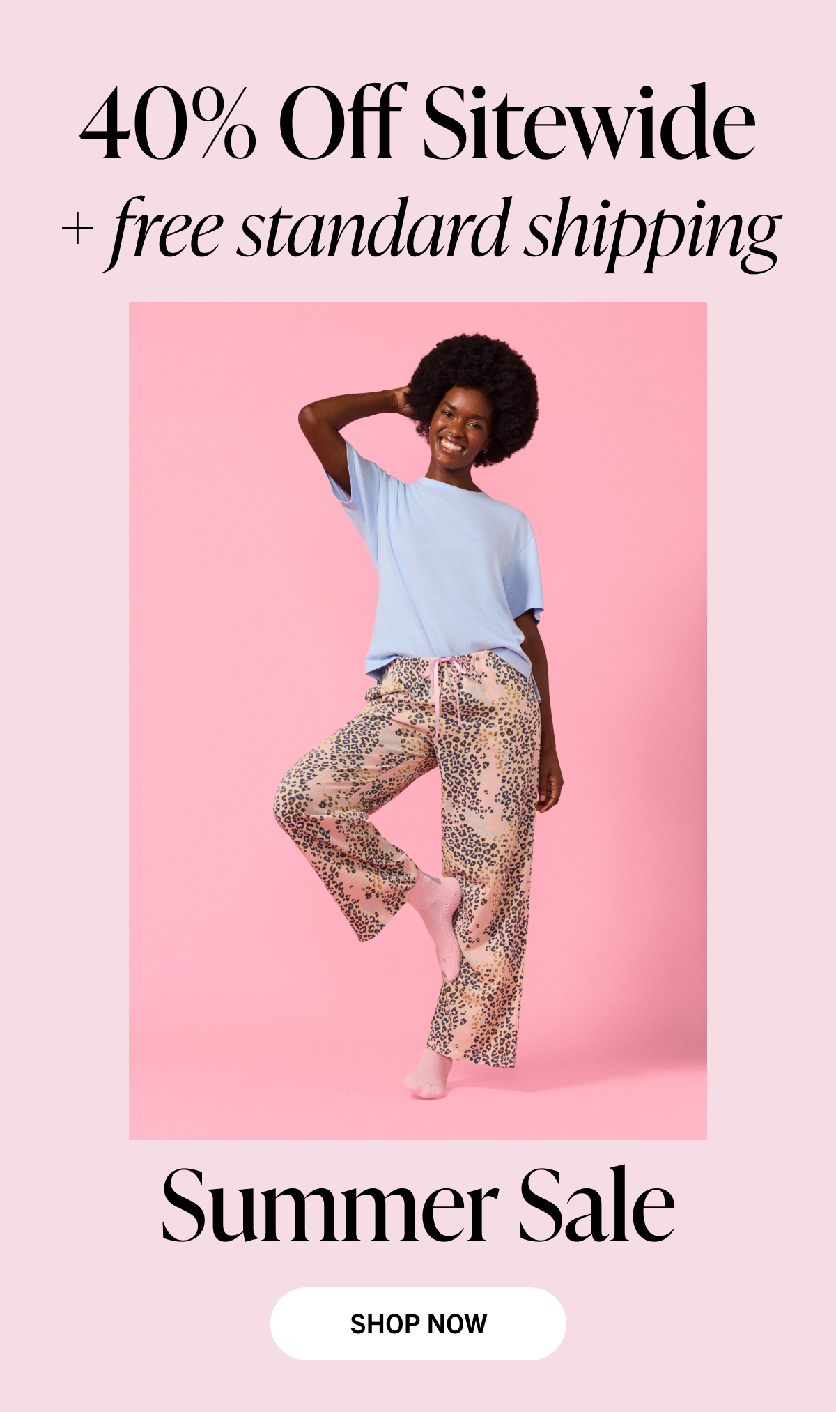 Summer Sale: 40% Off Sitewide + Free Shipping