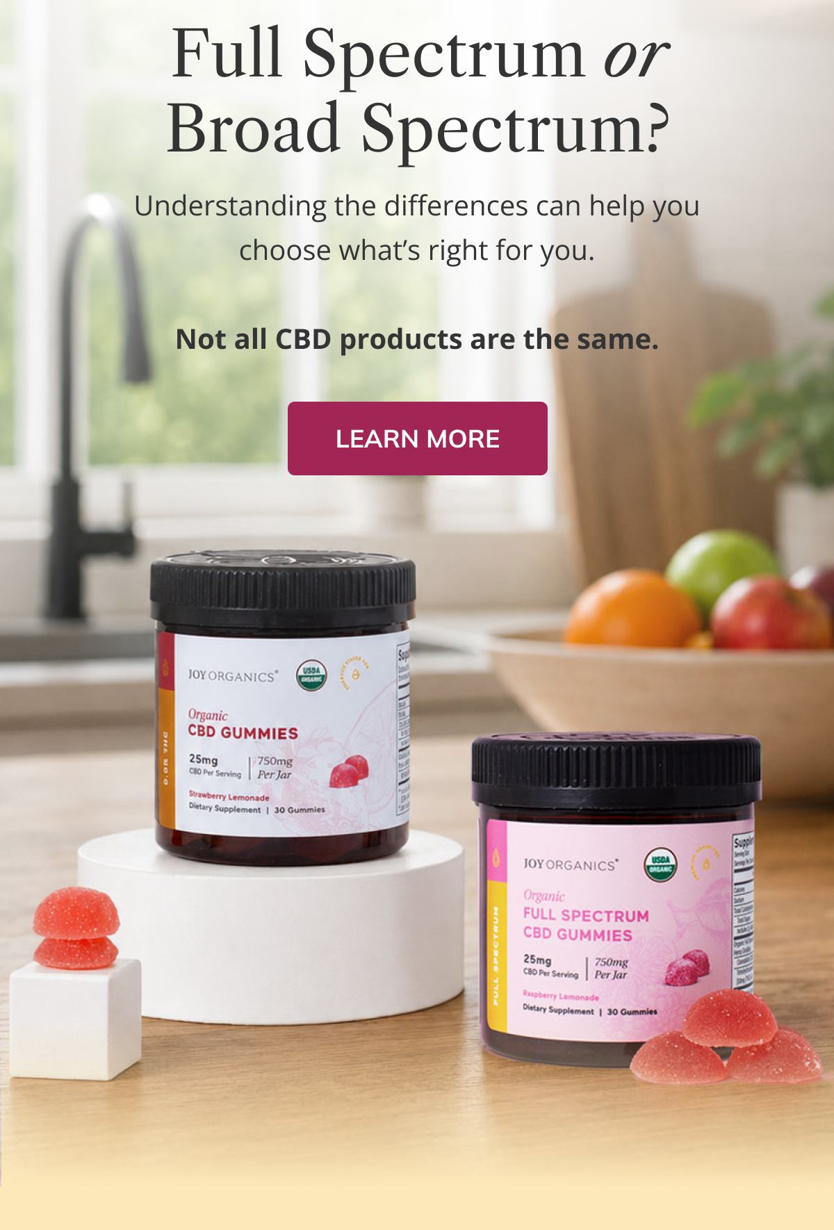 Full Spectrum or Broad Spectrum?