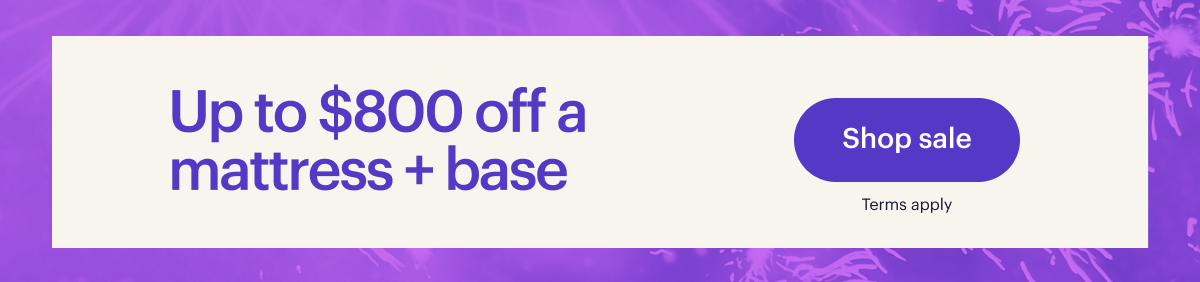 Up to $800 off a mattress + base | Shop sale