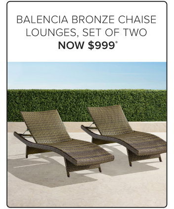 Balencia Bronze Chaise Lounges, Set of Two Now $999