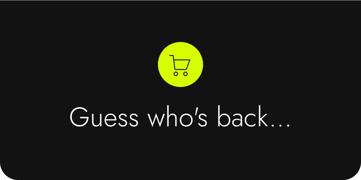 It's back! The one that got away is back in stock