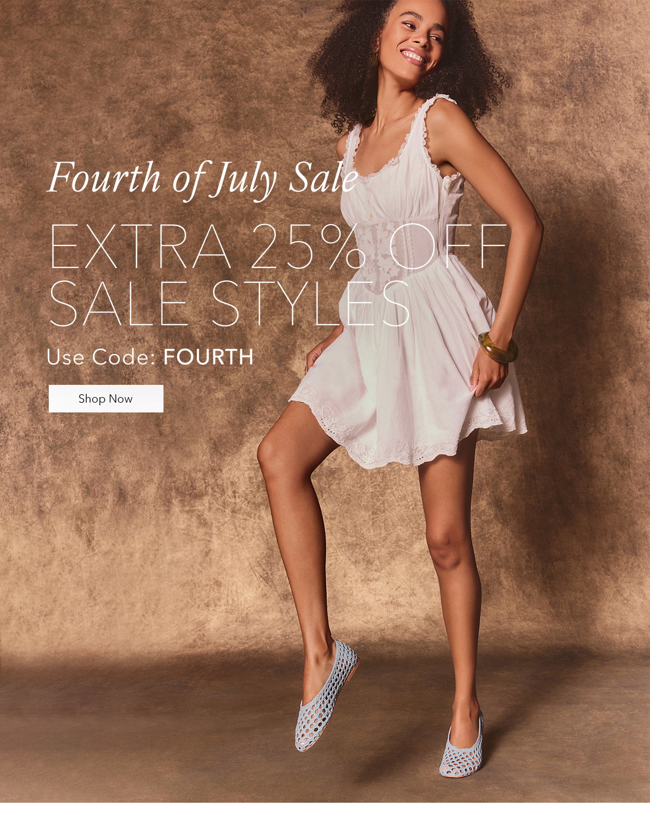 Fourth Of July Sale | Extra 25% Off Sale Styles | Use Code: FOURTH | Shop Now