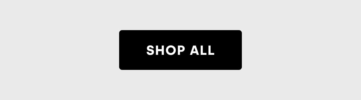 SHOP ALL