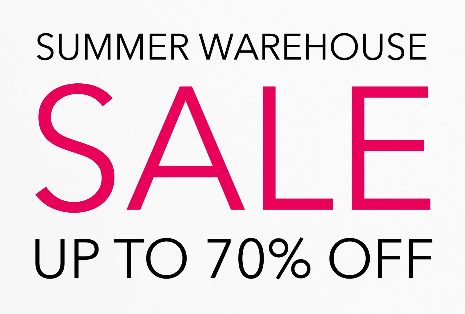summer warehouse sale up to 70% off