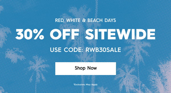 30% Off Sitewide - Use Code: RWB30SALE