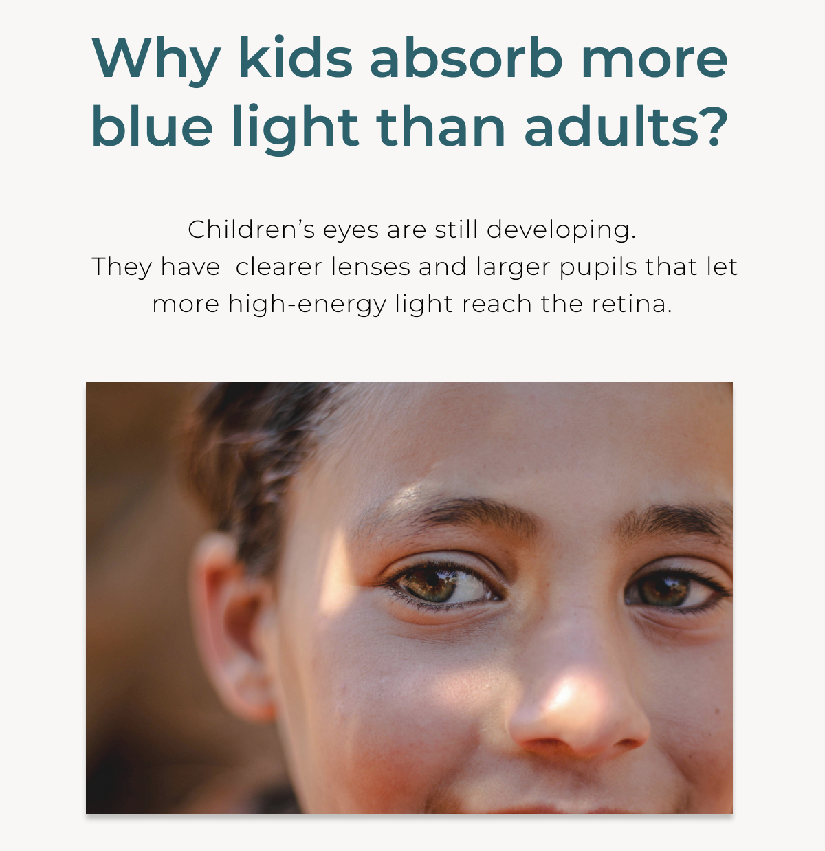 Why Kids absorb more blue light than adults?