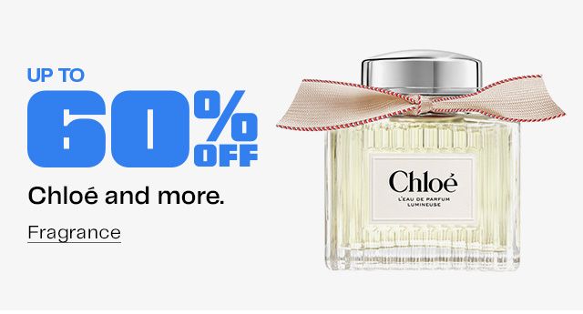 Chloé and more.