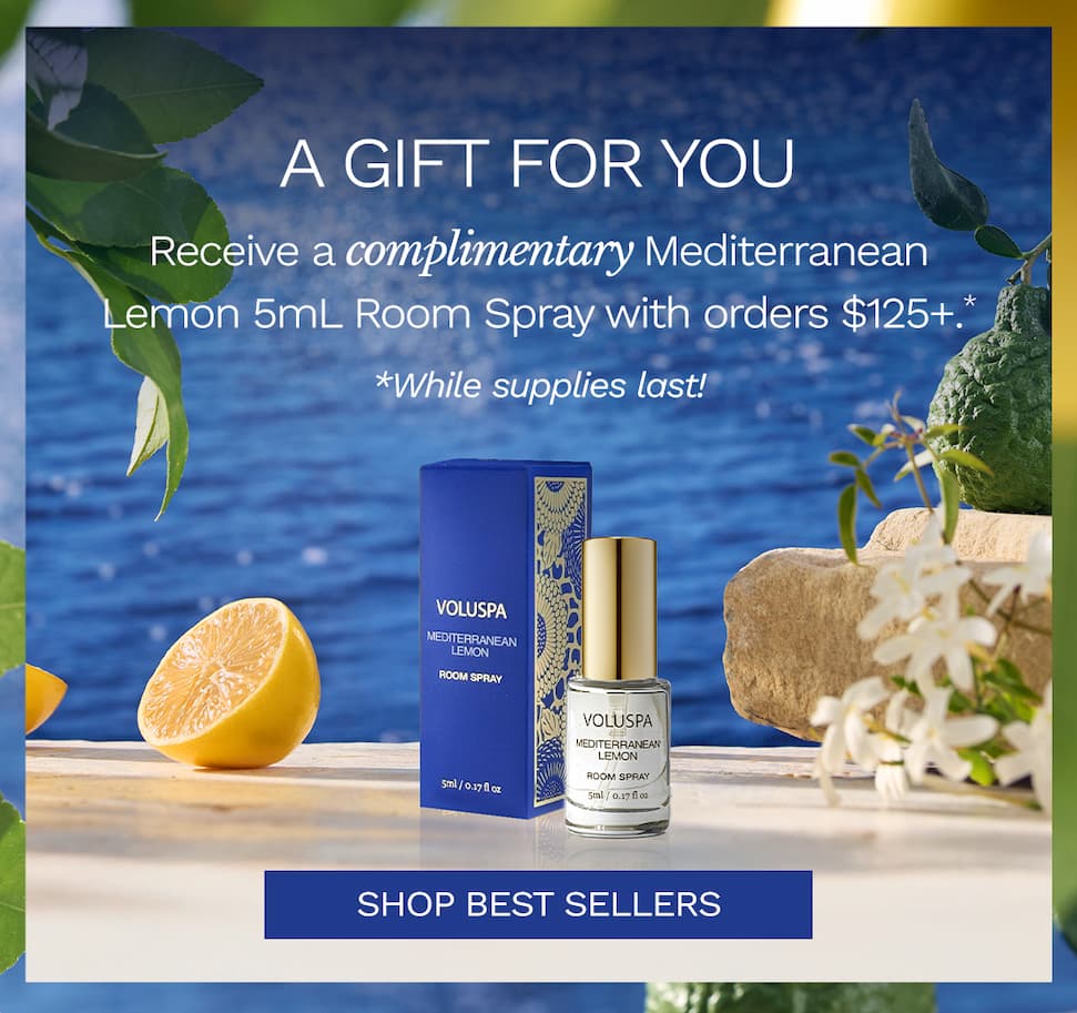 Receive a complimentary Mediterranean Lemon 5mL Room Spray with orders $125+. While supplies last!