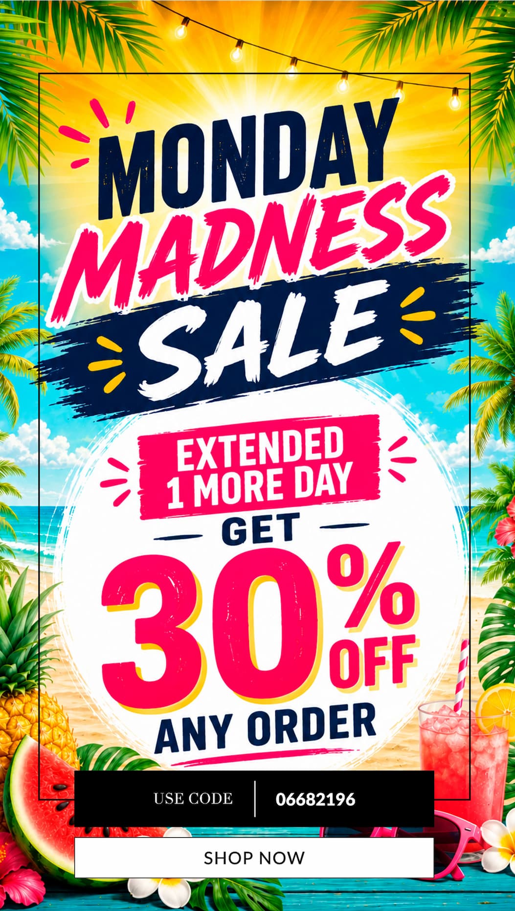 Monday Madness Sale