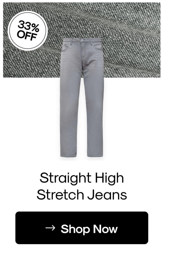 Straight High Stretch Jeans