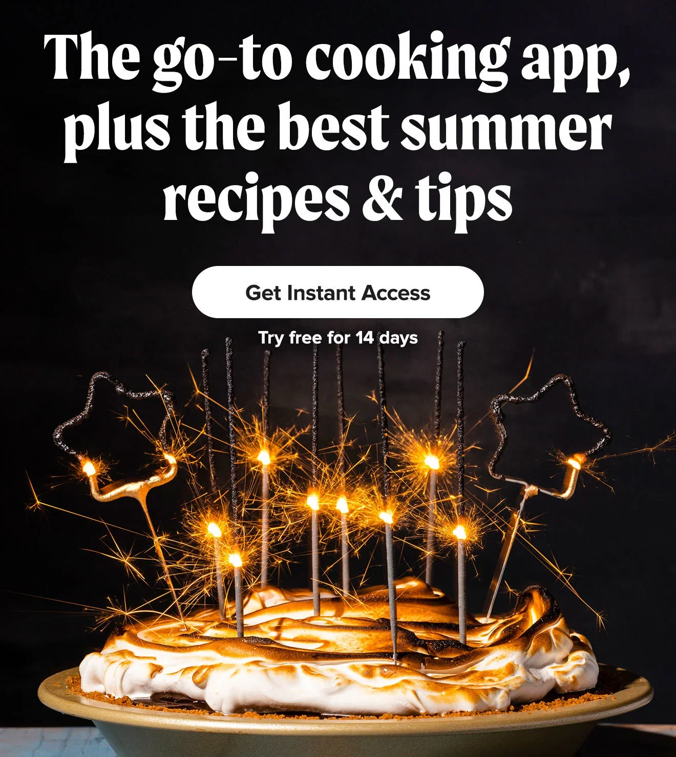 The go-to cooking app, plus the best summer recipes & tips. Get Instant Access. Try free for 14 days.