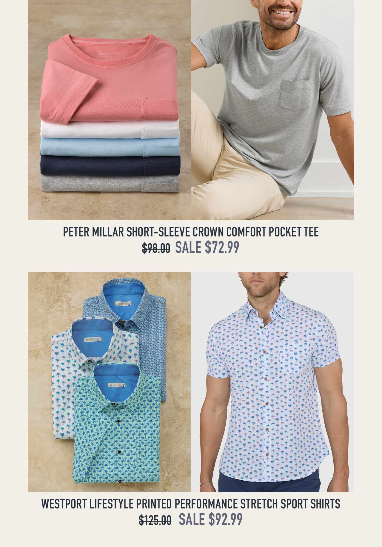 Peter Millar Short-Sleeve Crown Comfort Pocket Tee, sale $72.99. Westport Lifestyle Printed Performance Stretch Sport Shirts, sale $92.99.