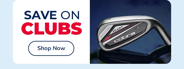 CLUBS - Shop NOW!