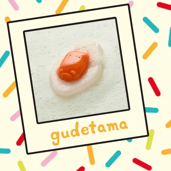 Polaroid image: Gudetama Shower Gummy