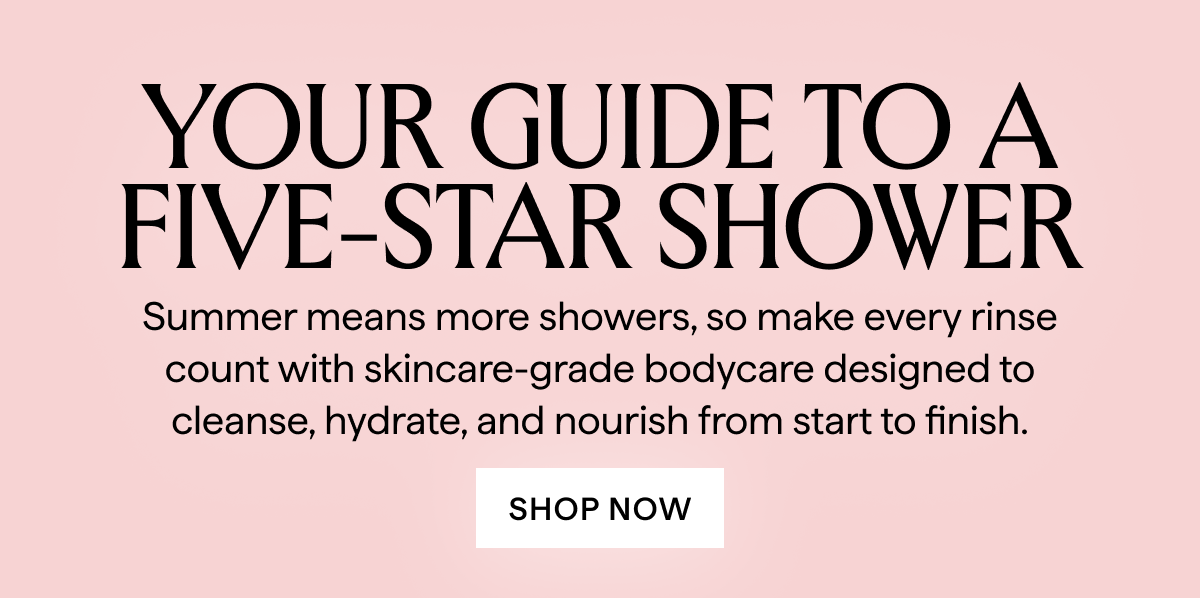 Your Guide to a Five Star Shower