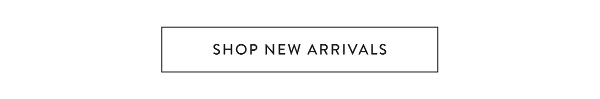 Shop New Arrivals