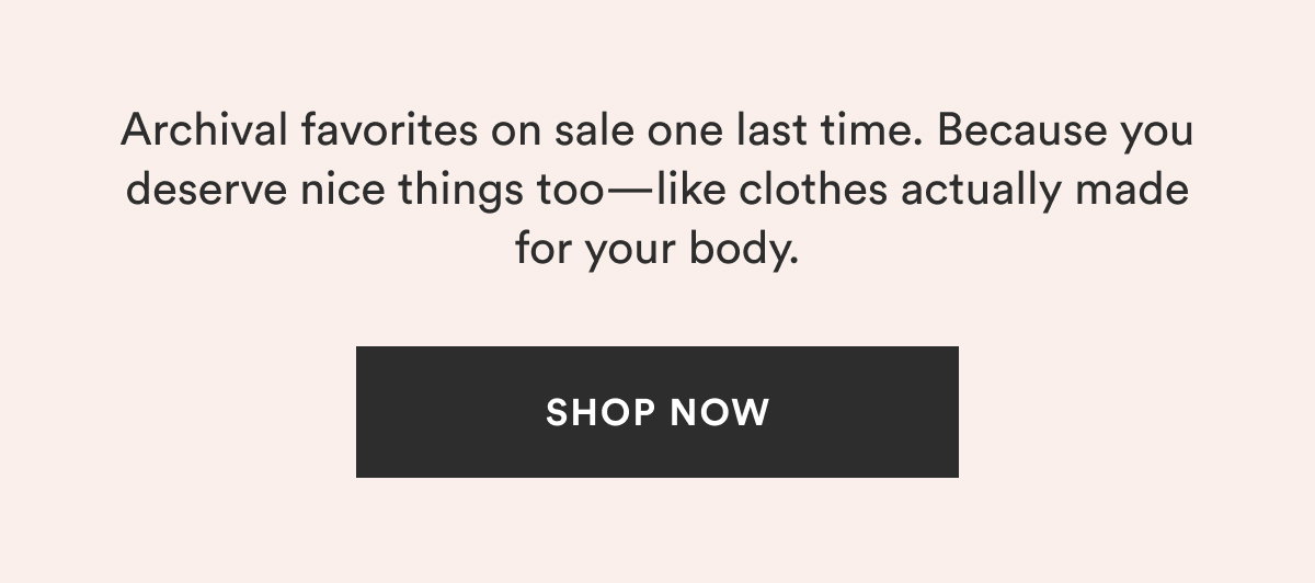 Archival favorites on sale one last time...