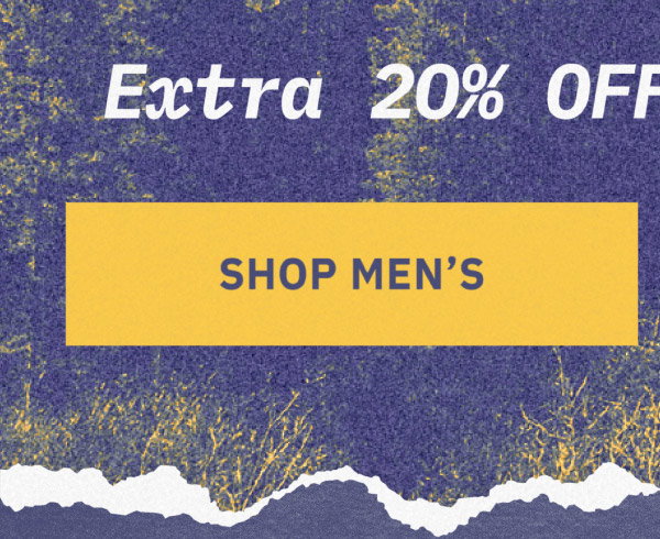 Extra 20% Off - Shop Men's Now