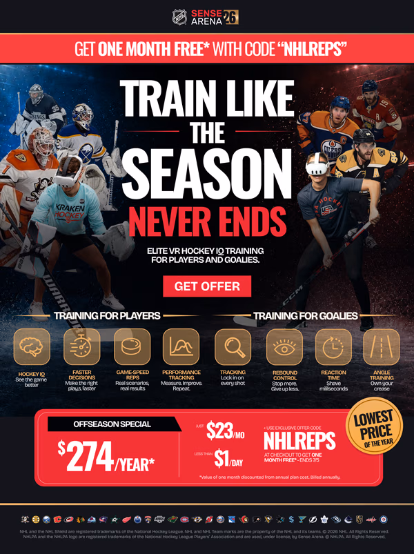 Sense Arena: get one month free with code NHLREPS. Train like the season never ends! Elite VR Hockey IQ Training for players and goalies. Click here to get the offer. Use offer code NHLREPS at checkout to get one month free, ends July 5.