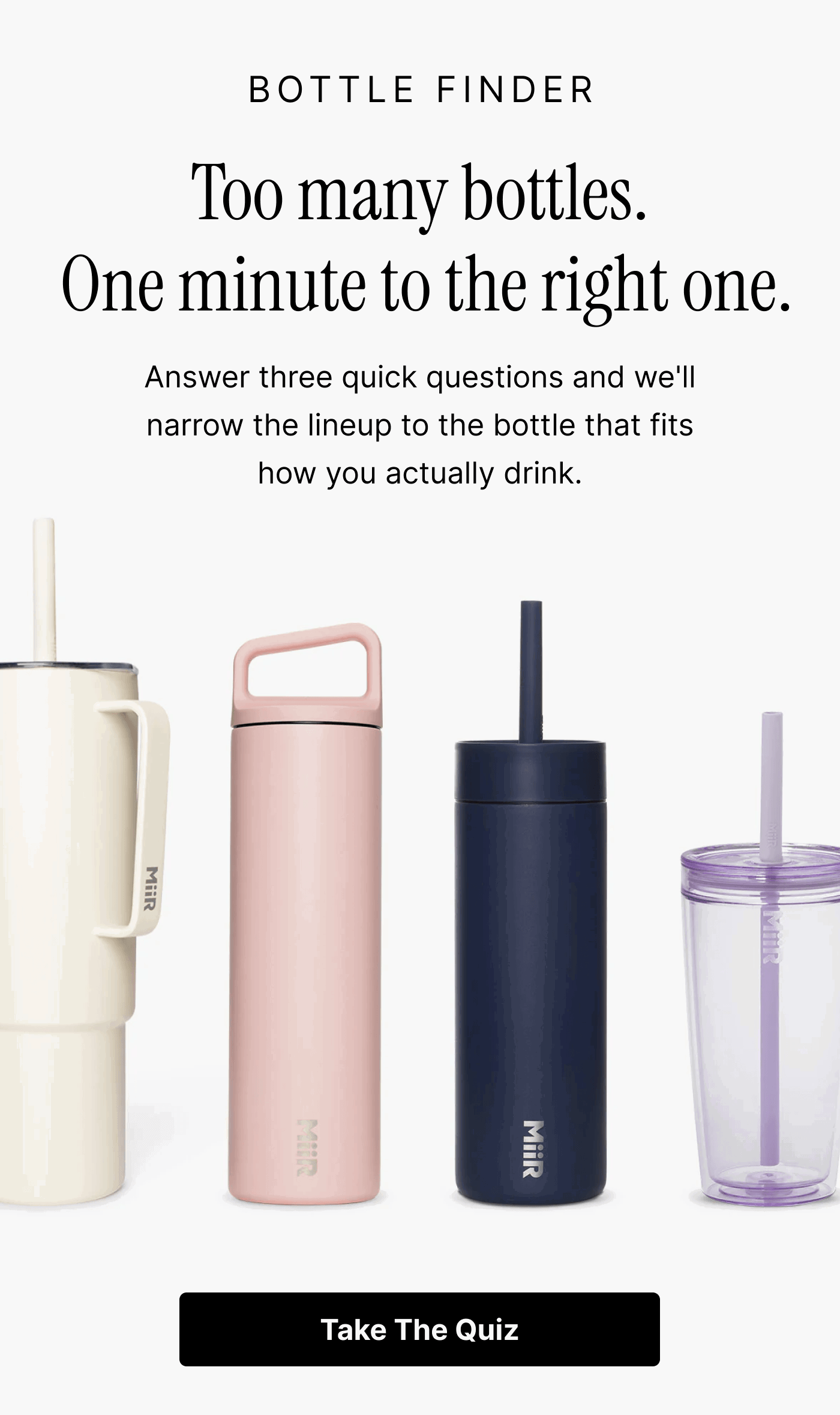 Take a three-question quiz to find the perfect bottle for your drinking habits.