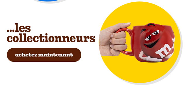 …LES COLLECTIONNEURS