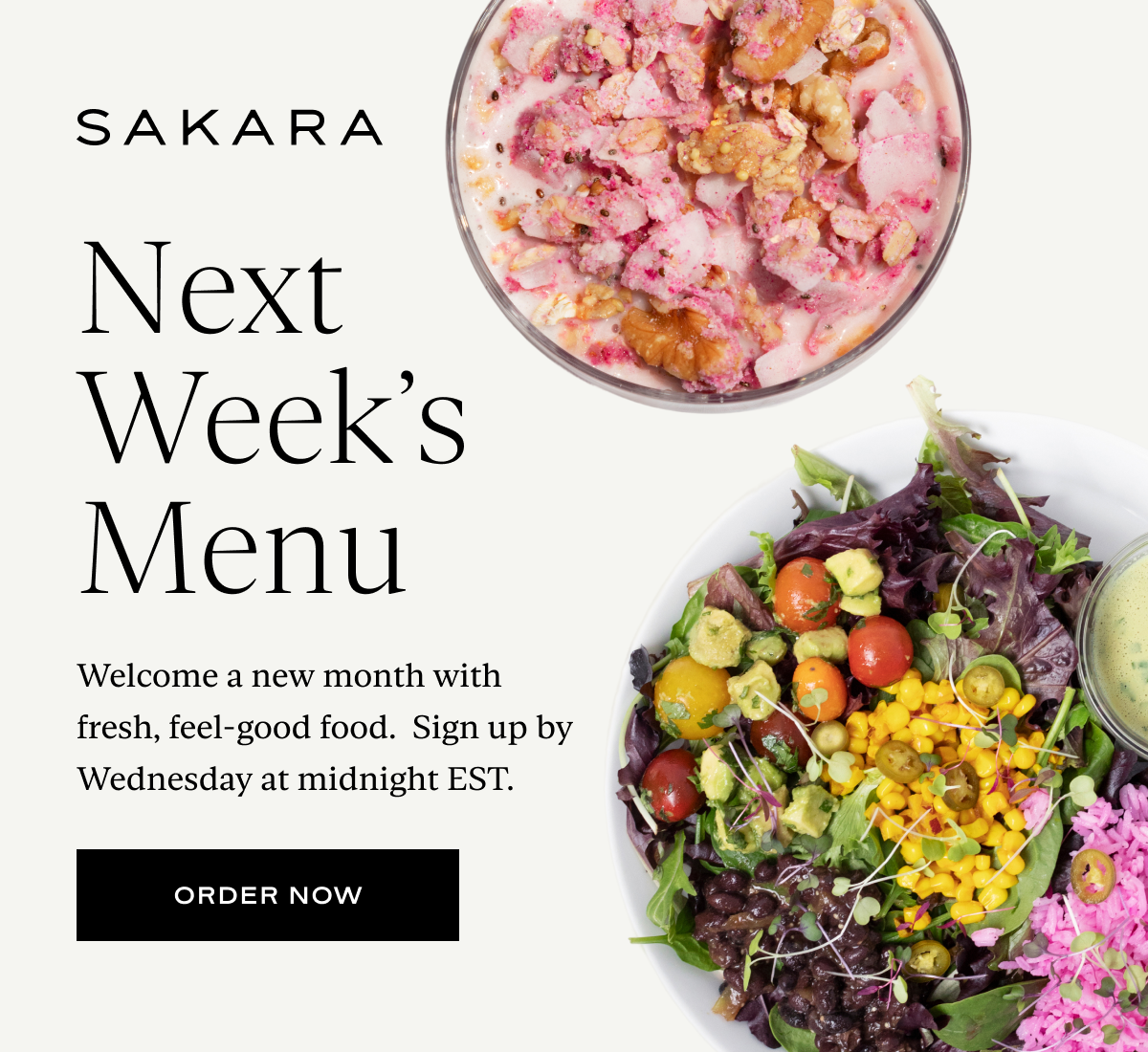 Next Week's Menu: Welcome a new month with fresh, feel-good food.  Sign up by Wednesday at midnight EST.