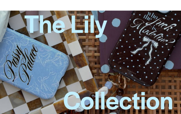The Lily Collection