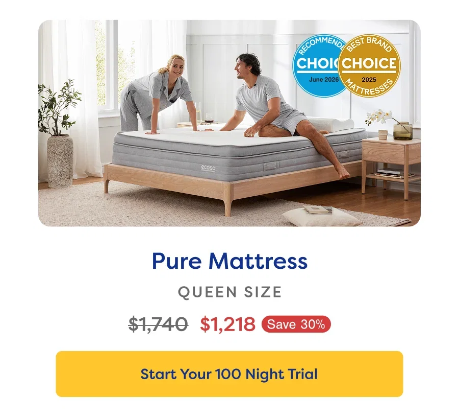 Pure Mattress. Start Your 100 Night Trial.