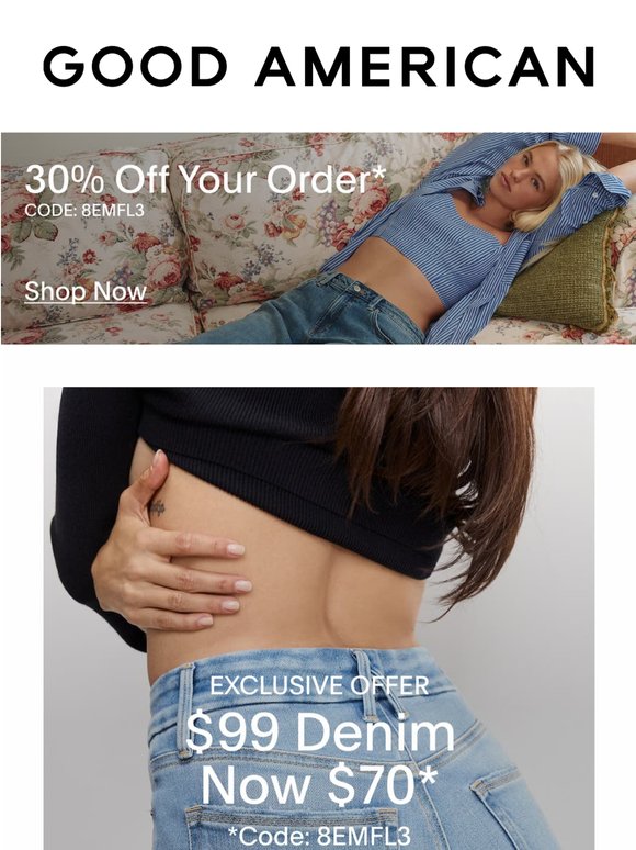 The jeans you wanted are now $70