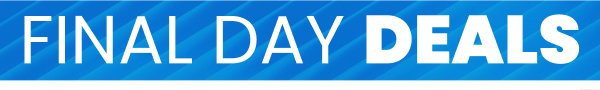 Final Day Deals