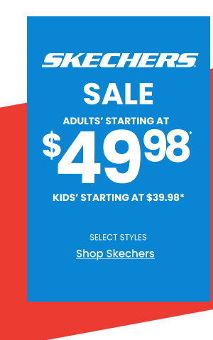 Skechers Sale Adults' starting at $49.98 Kids' starting at $39.98 Shop Skechers 
