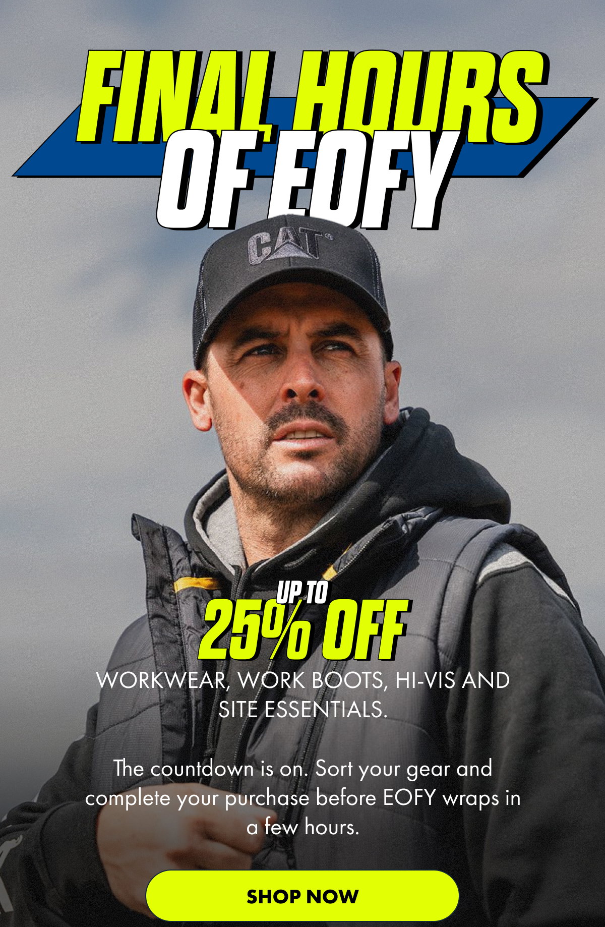 FINAL HOURS OF EOFY | SHOP NOW 