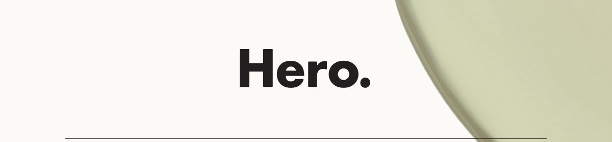 Hero.