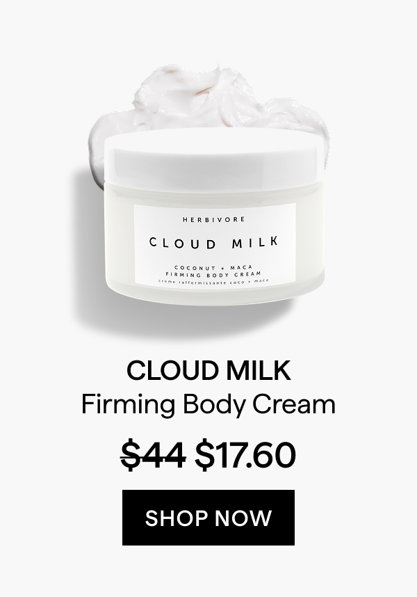 60% off Cloud Milk Body Cream