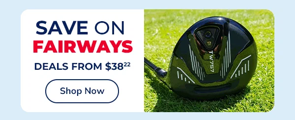 FAIRWAYS - Shop NOW!