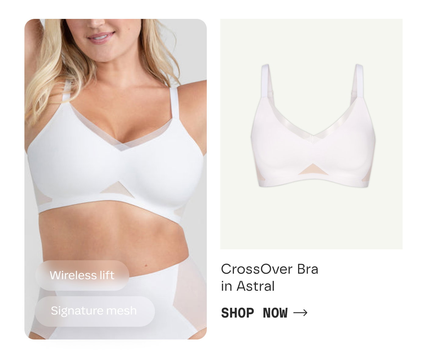 Wireless lift | Signature mesh | CrossOver Bra in Astral | SHOP NOW