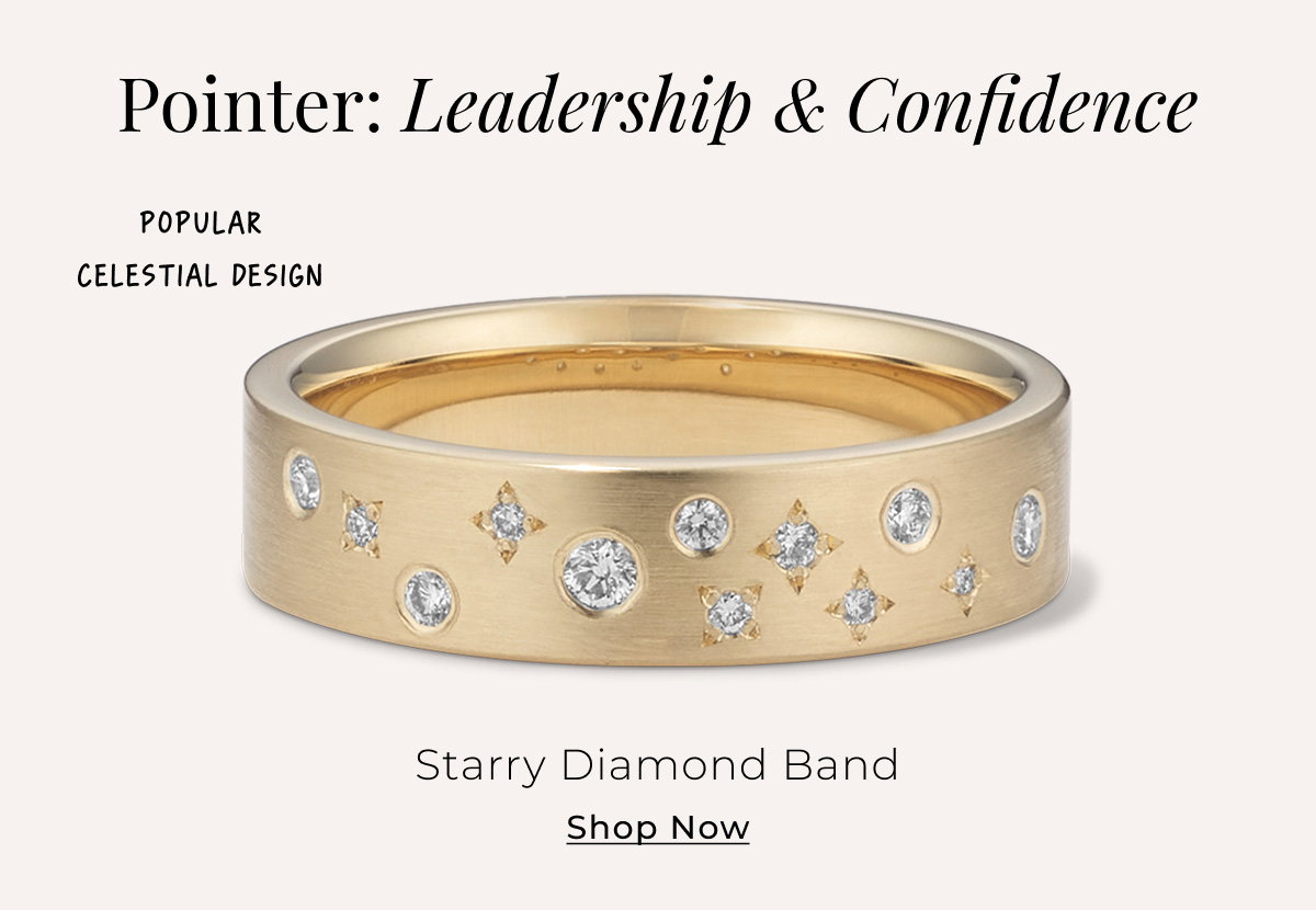 Pointer: Leadership & Confidence - Starry Diamond Band — Popular celestial design - Shop Now >