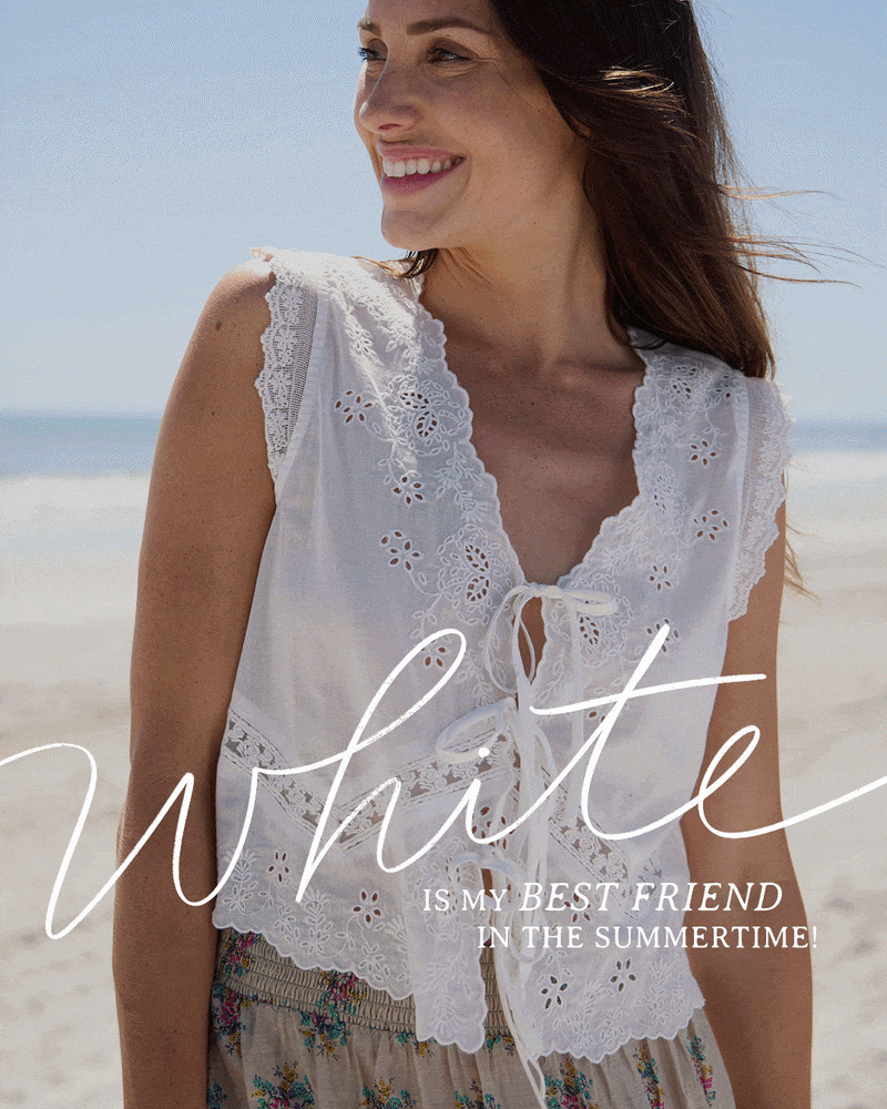 SHOP SUMMER WHITES!