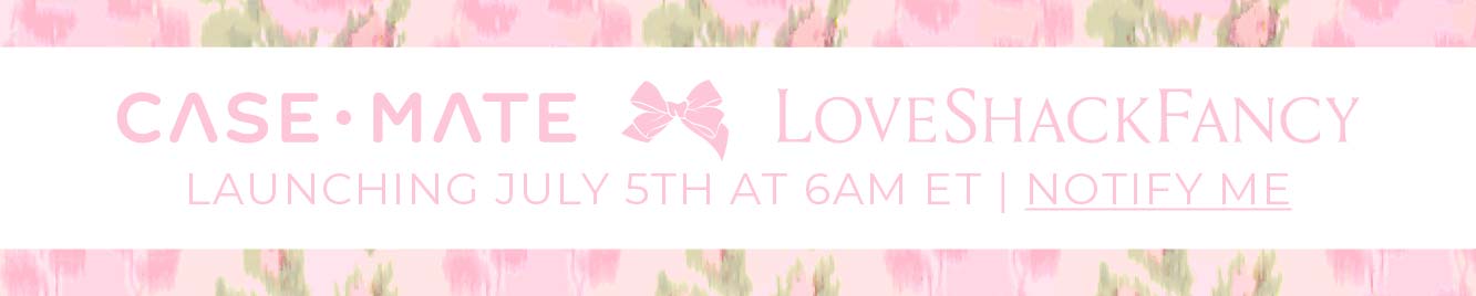 The Case-Mate x LoveShackFancy Collection is coming soon!