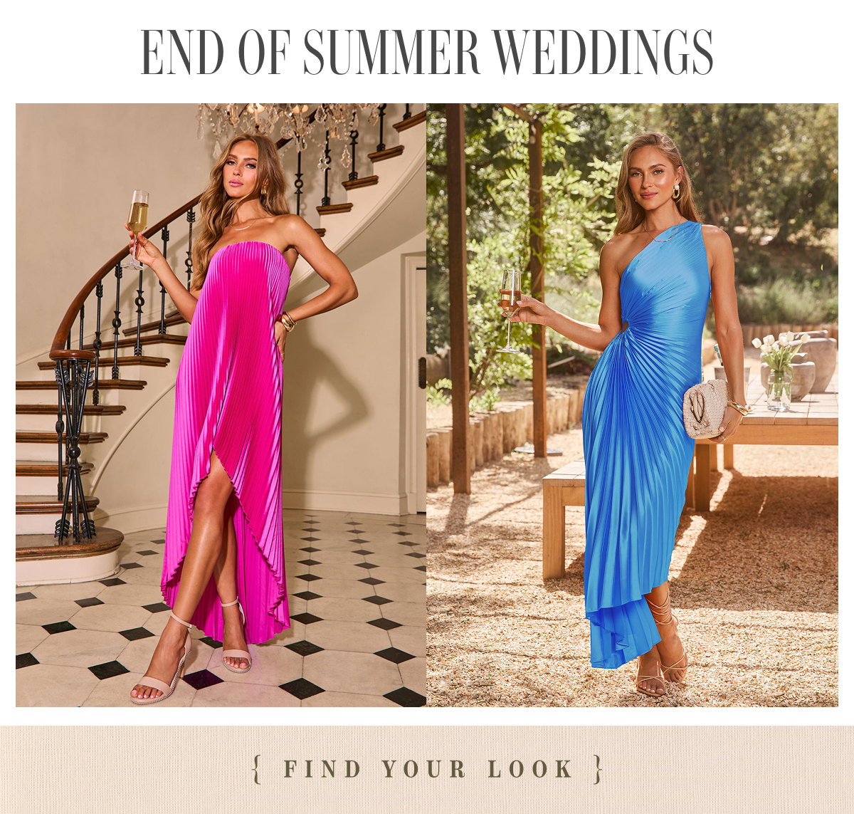 End of Summer Weddings. Find Your Look