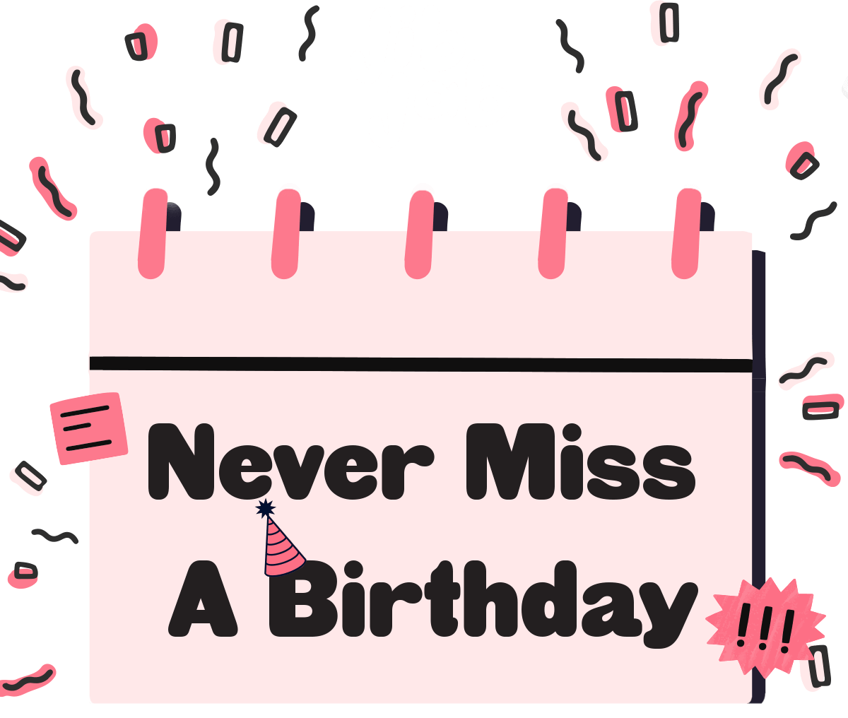 Never Miss A Birthday