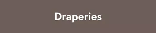 Draperies