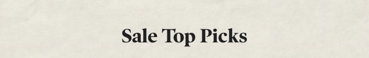 Sale Top Picks