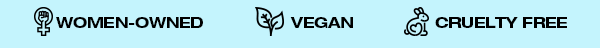 Women-Owned - Vegan 0 Cruelty-Free