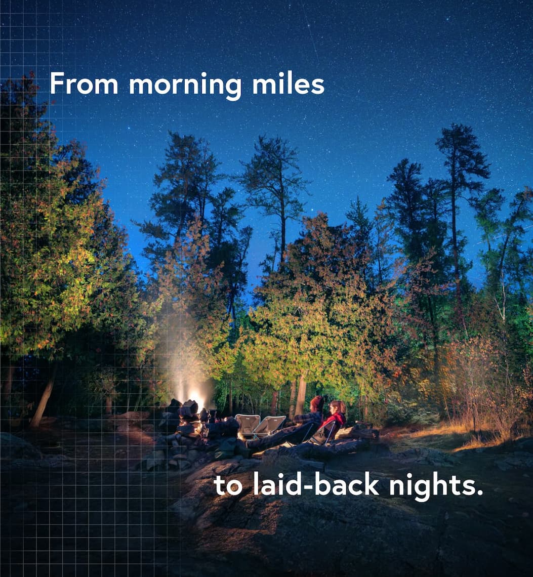 From morning miles to laid-back nights.