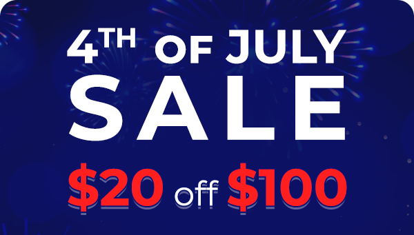 4th of July Sale Take $20 off $100 Use code DL26FIREWORKS