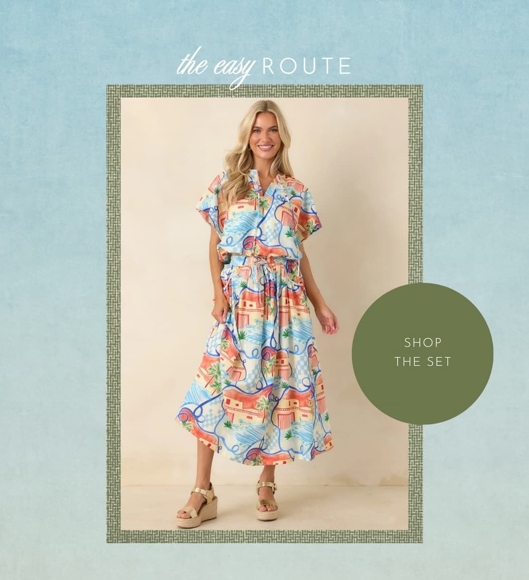 The easy route. Shop the Set.