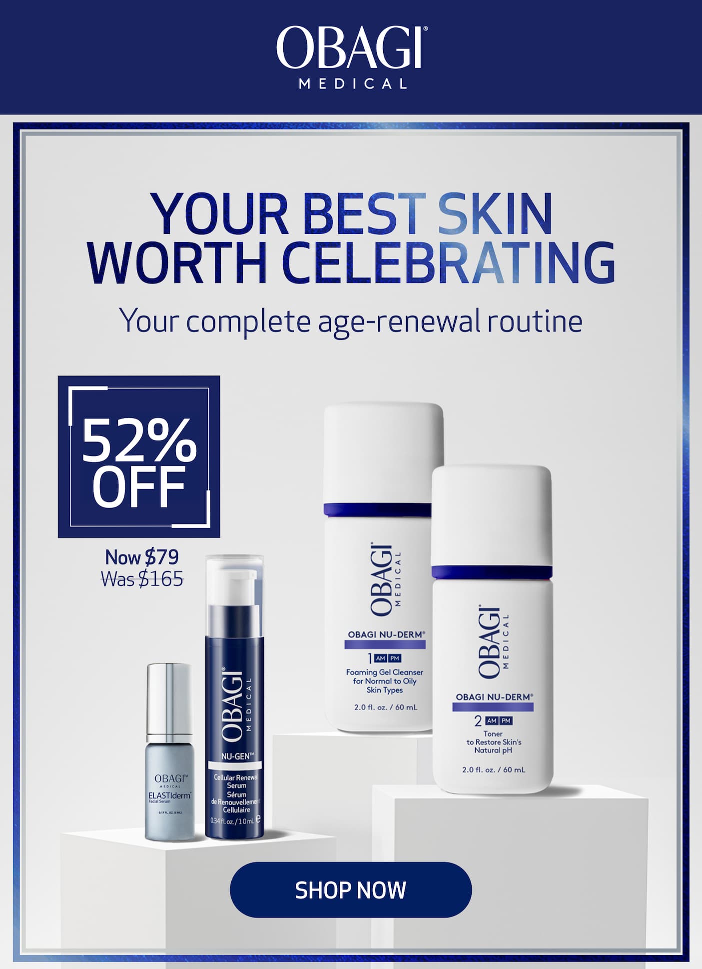your best skin worth celebrating. shop now.